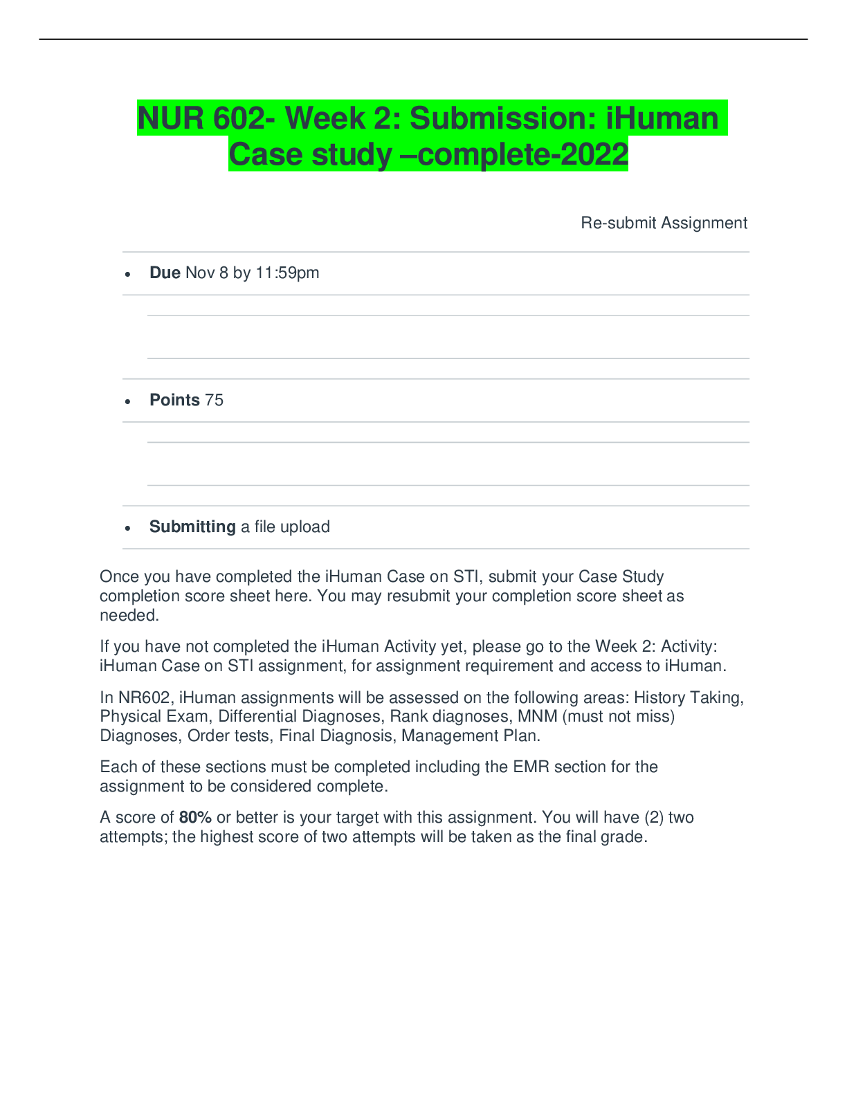 Preview of NUR 602- Week 2: Submission: iHuman Case study –complete-2022